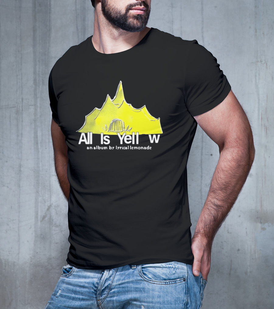 All Is Yellow An Album By Lyrical Lemonade Featuring Mountain Tent T-Shirt