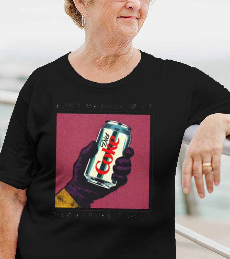 Andy Warhol If He Was Actually Good Diet Coke T-Shirt
