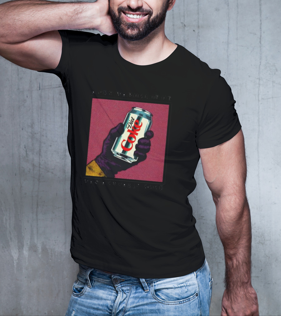 Andy Warhol If He Was Actually Good Diet Coke T-Shirt