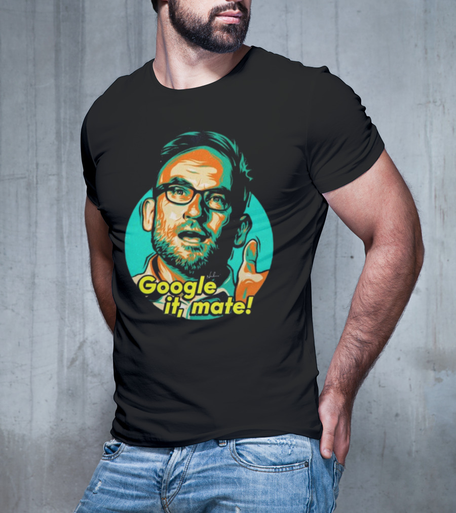 Google It Mate Nordacious Colorful Pop T-Shirt