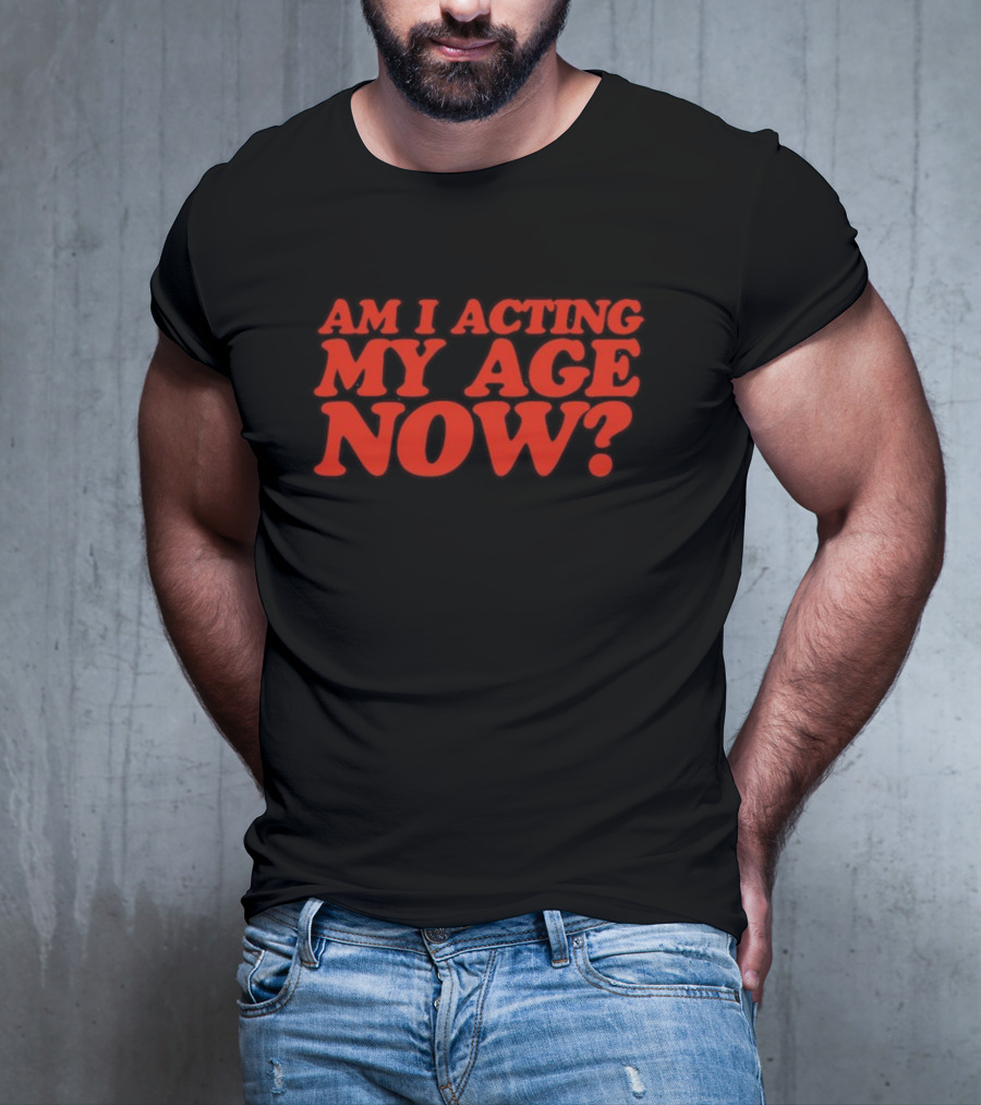 Am I Acting My Age Now Bold Red Question T-Shirt