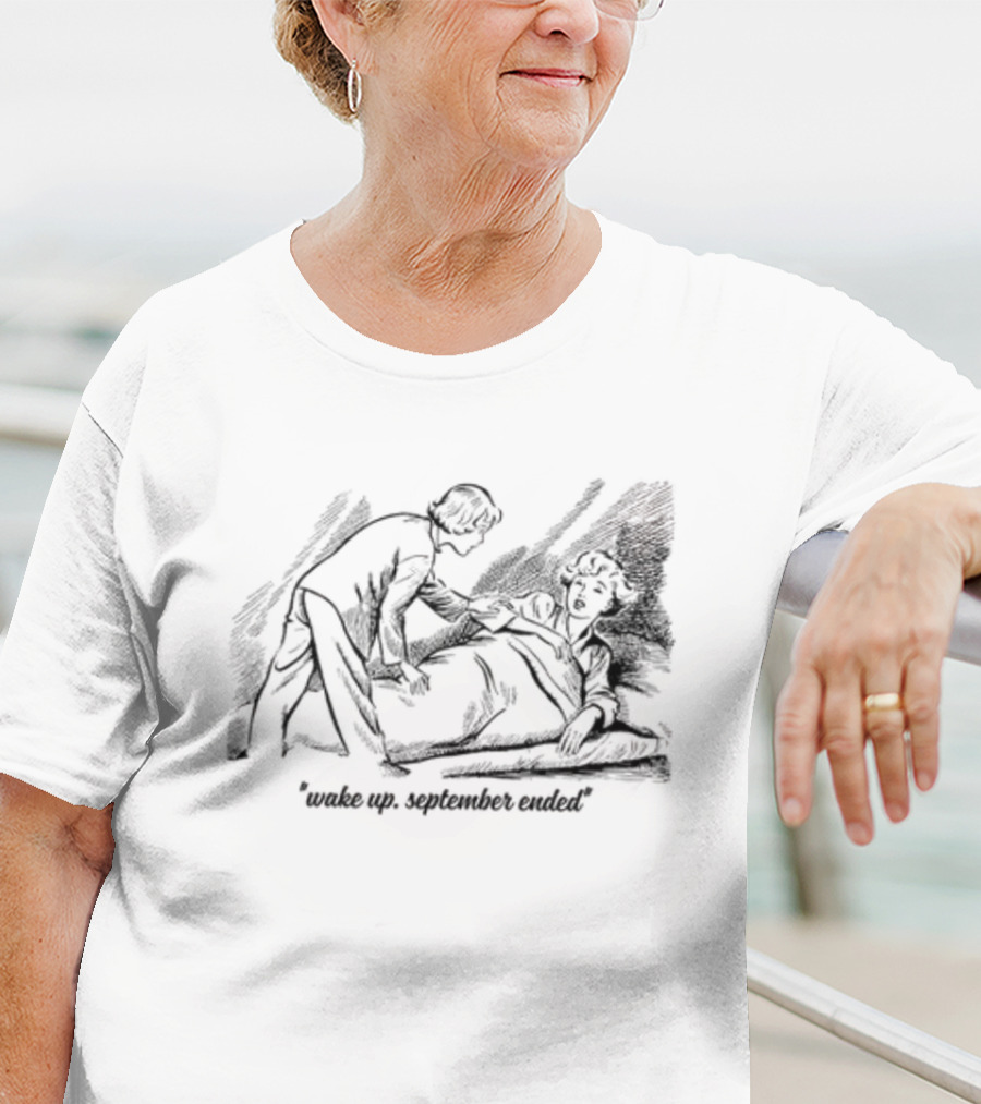 Wake Up September Ended Nostalgic Comic Style Sketch T-Shirt
