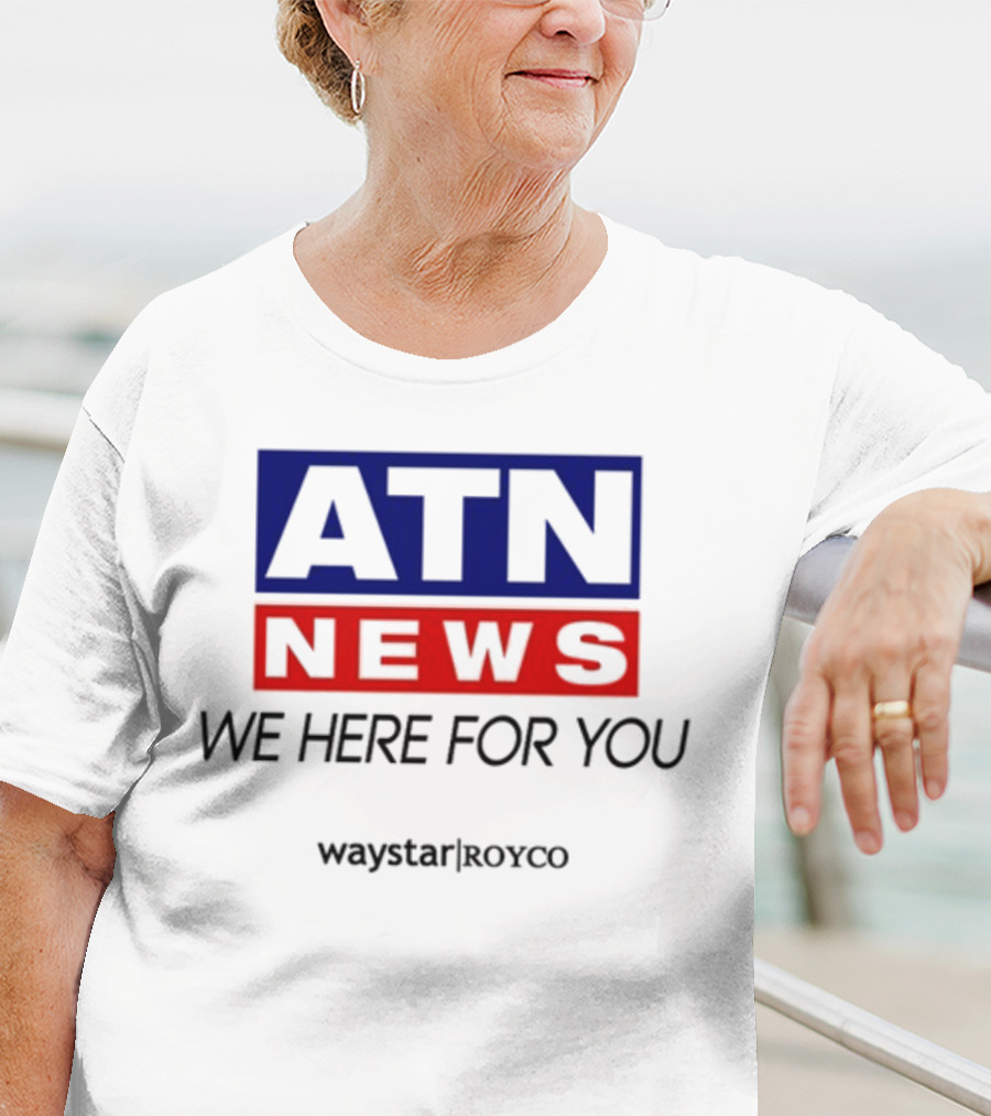ATN News We Here For You Waystar Royco T-Shirt