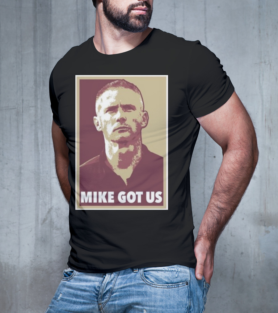 Mike Norvell Mike Got Us Football Coach T-Shirt