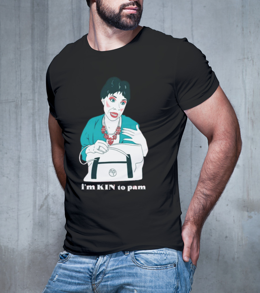 The Sleepy Holler I'm Kin To Pam T-Shirt