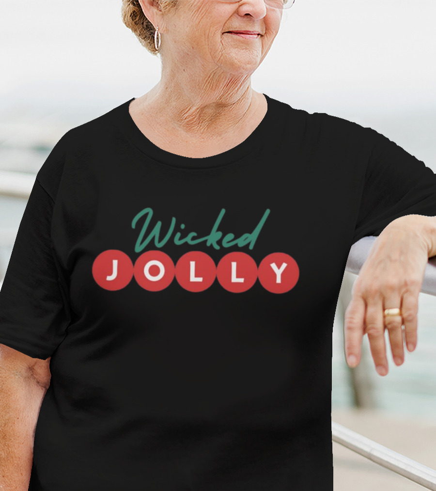 Wicked Jolly Christmas Holiday T-Shirt