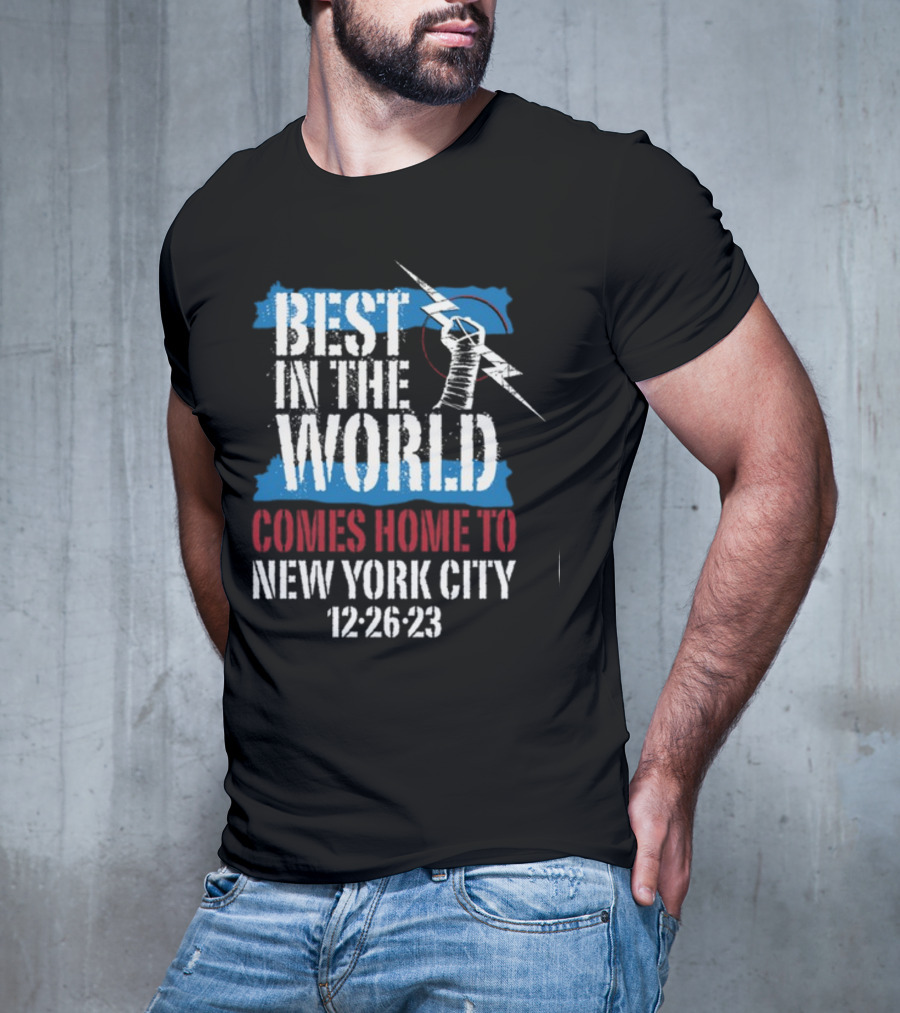 Best In The World Comes Home To NYC 12-26-23 With Fist And Lightning Bolt T-Shirt