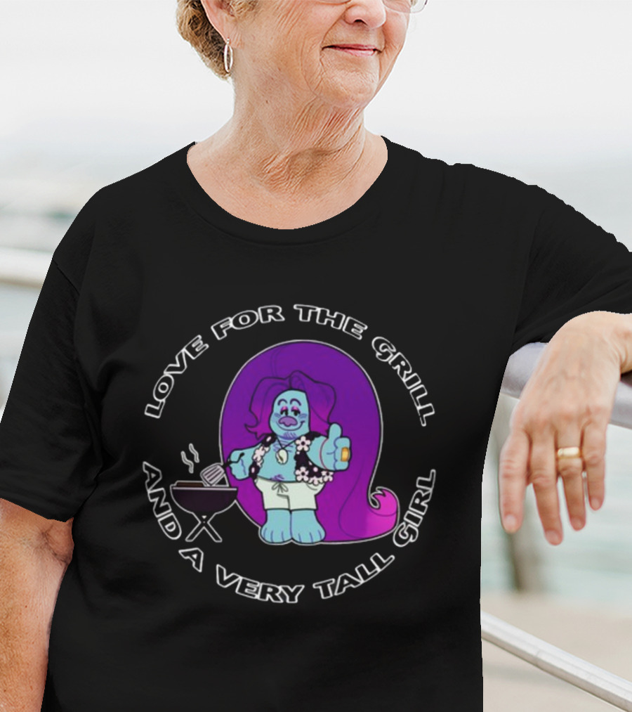 Love For The Grill And A Very Tall Girl Ovisghost BBQ T-Shirt