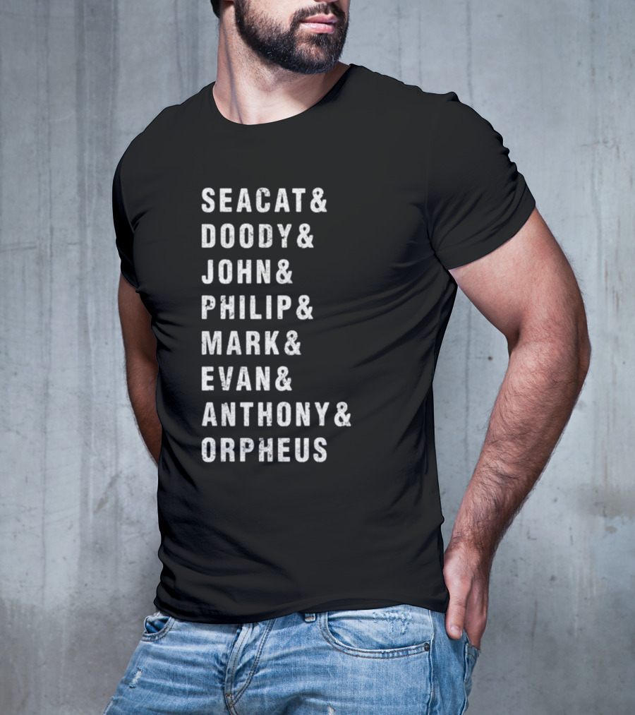 Seacat Doody John Philip Mark Evan Anthony Orpheus T-Shirt