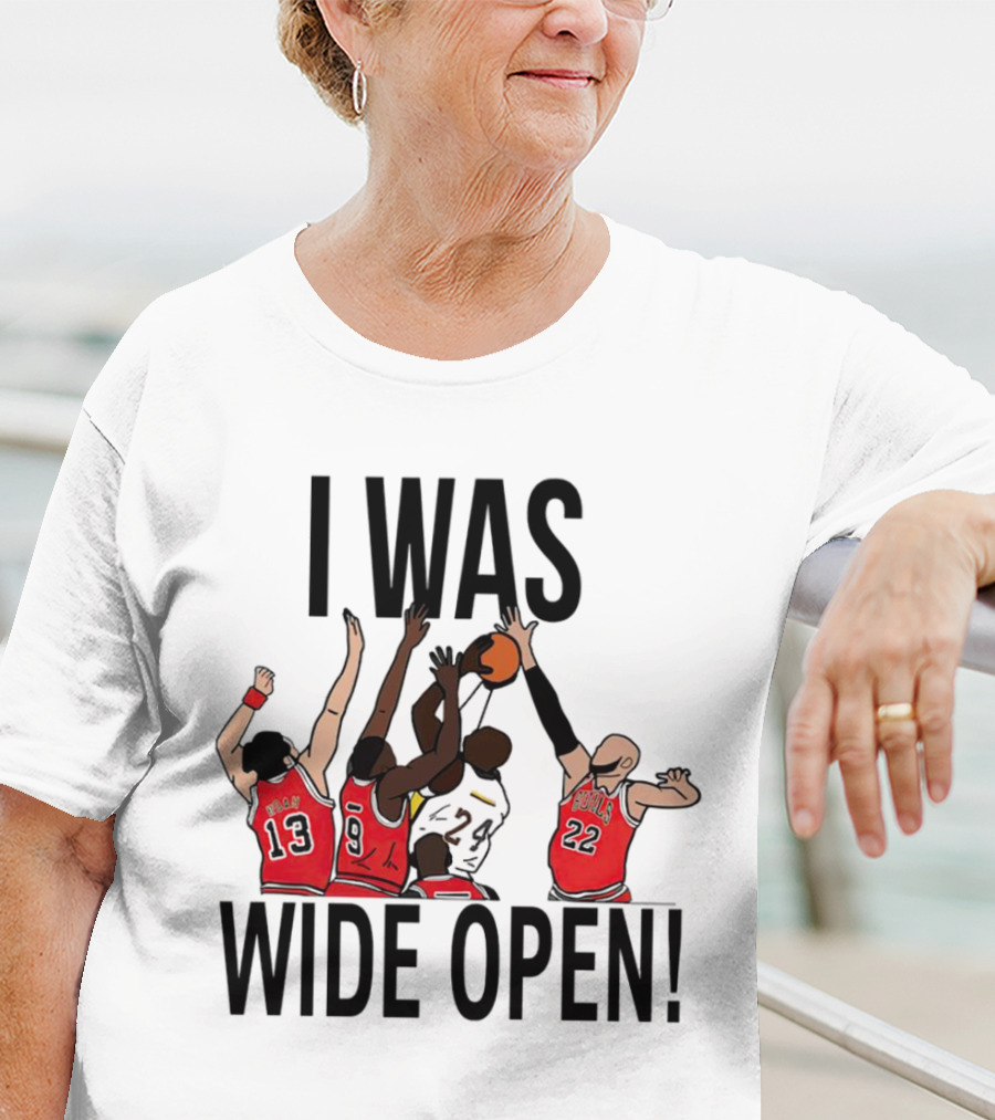 I Was Wide Open Basketball Iconic Players Team Defense Moment T-Shirt