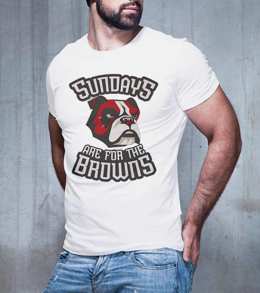 Sundays Are For The Browns T-Shirt