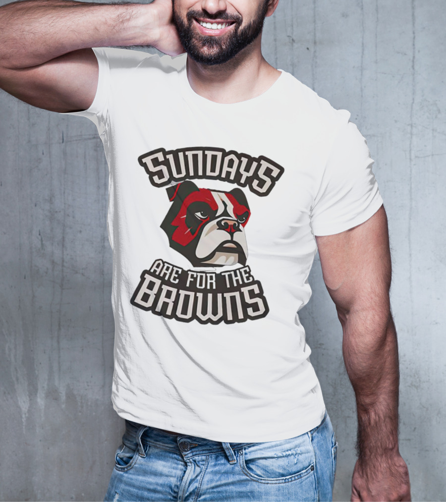 Sundays Are For The Browns T-Shirt
