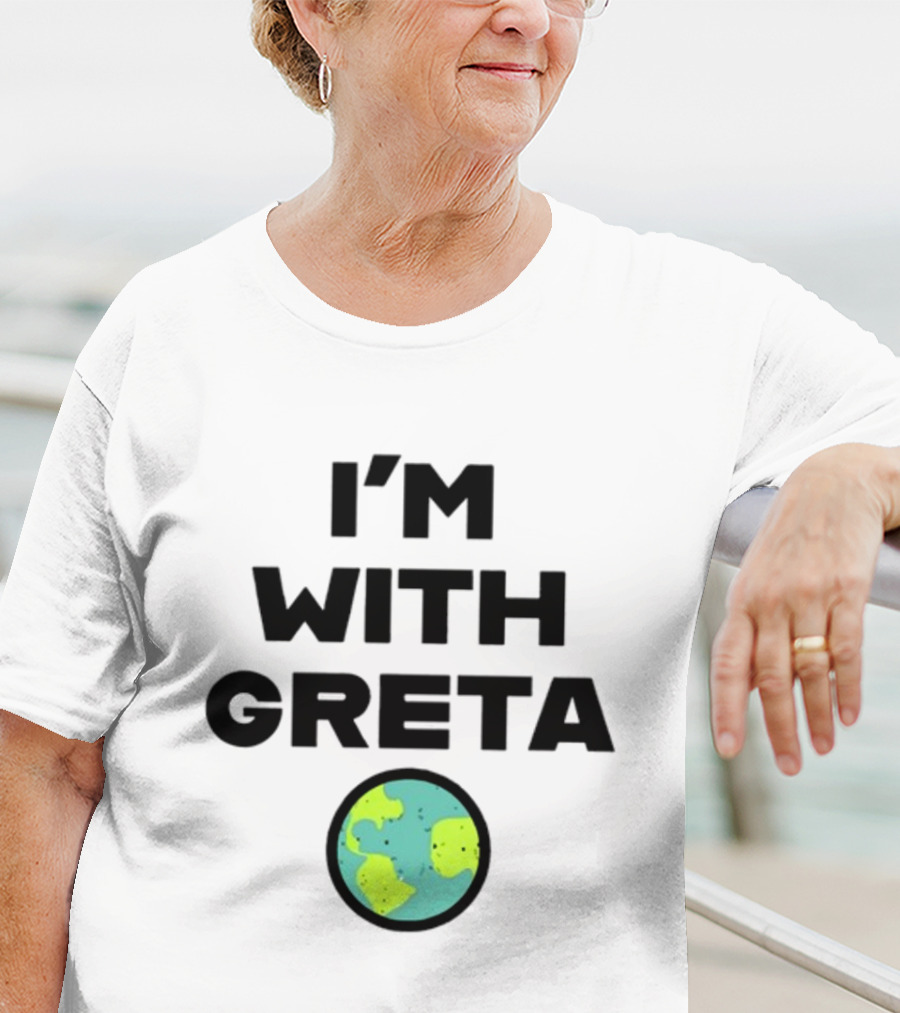 I'M WITH GRETA PLANET EARTH GREEN CLIMATE T-Shirt