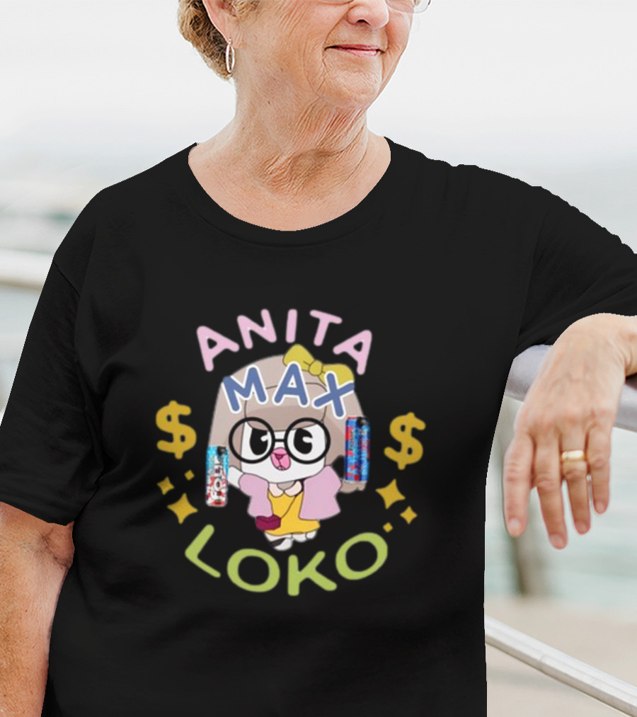 Anita Max Loko Cartoon Character With Dollar Signs And Cans T-Shirt