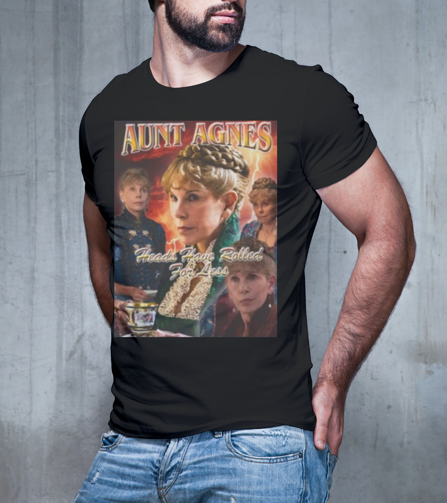 Aunt Agnes Heads Have Rolled For Less Dramatic Portraiture With Bold Text And Victorian T-Shirt
