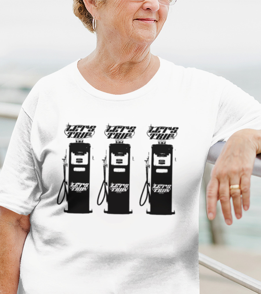 Sturnioloclothing Let's Trip Fuel Vintage Gas Pump Trio T-Shirt