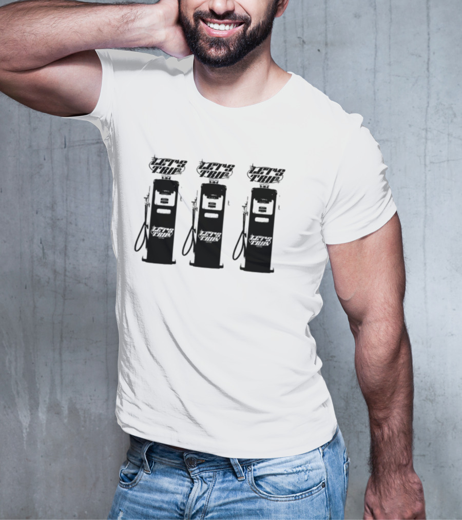 Sturnioloclothing Let's Trip Fuel Vintage Gas Pump Trio T-Shirt