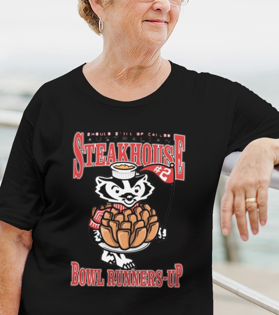 Should Still Be Called Australian Steakhouse Bowl Runners-Up #2 T-Shirt