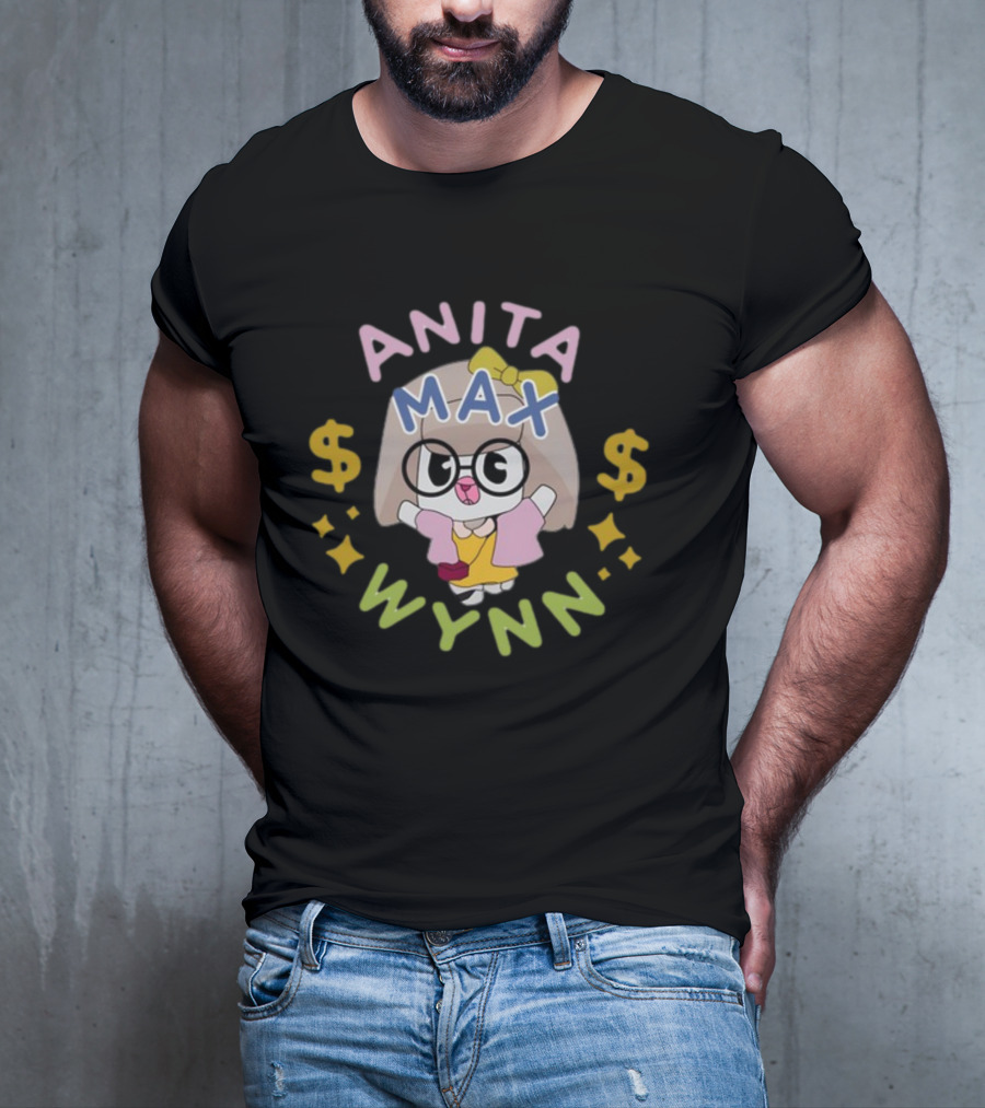 Anita Max Wynn Funnyahhtees Cartoon Character With Glasses And Dollar Signs T-Shirt