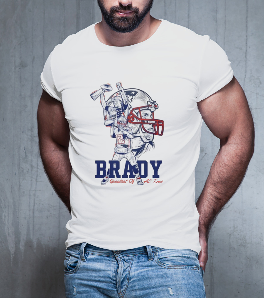 BRADY Greatest Of All Time Patriots T-Shirt