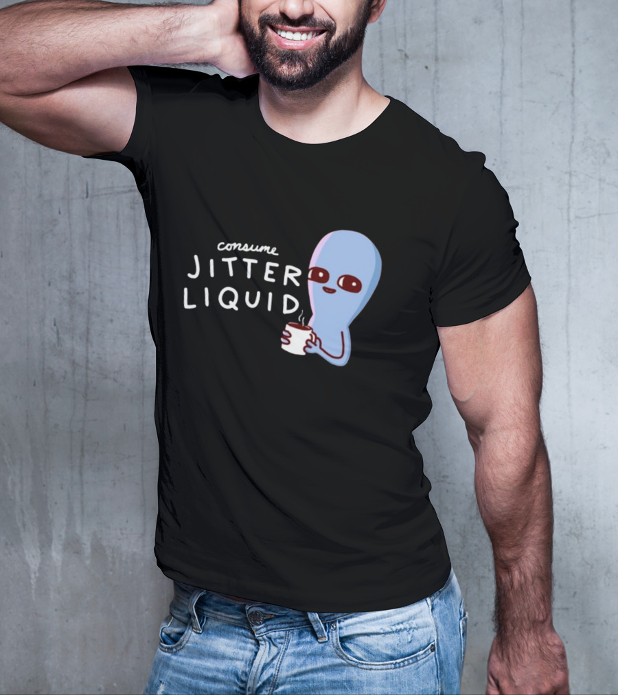 Consume Jitter Liquid Cute Alien With Coffee Mug T-Shirt