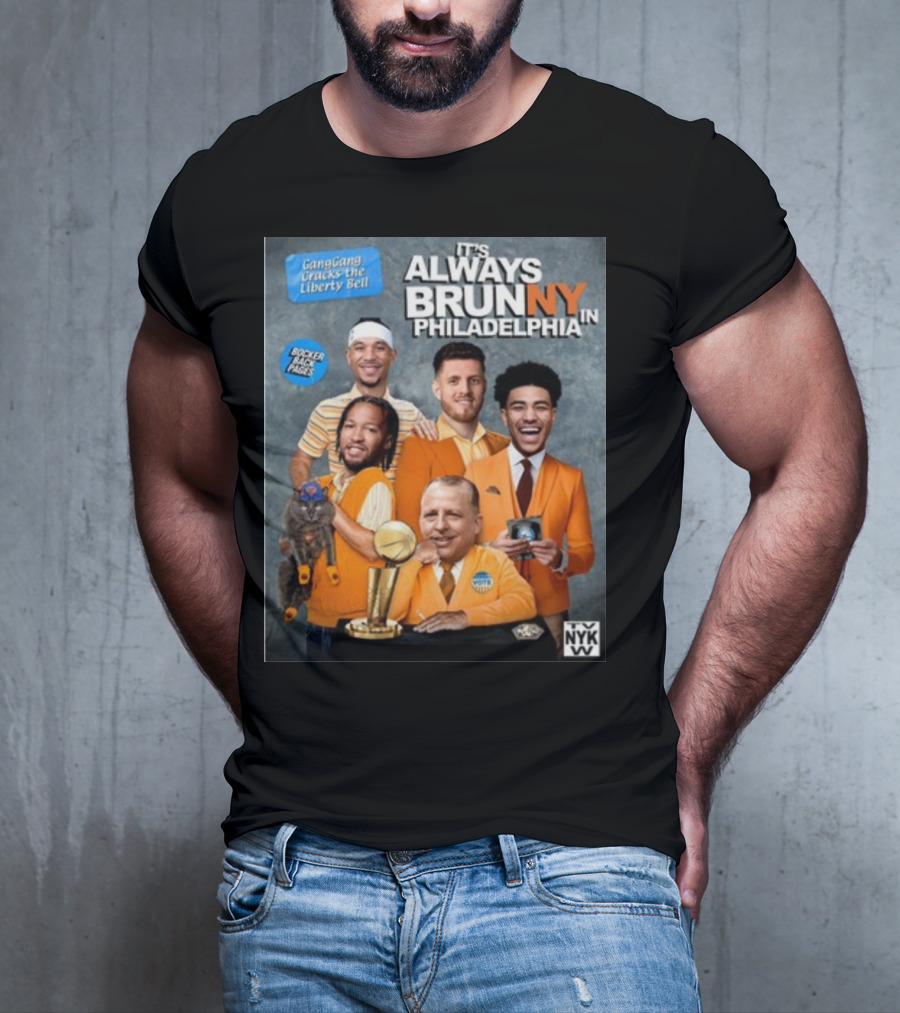 GangGang Cracks The Liberty Bell It's Always Brunny In Philadelphia NYK VB Bocker Back Pages T-Shirt