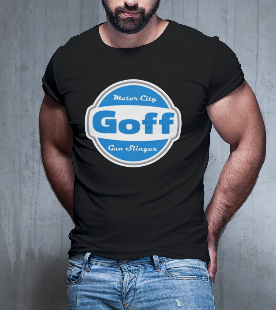 Goff Motor City Gun Slinger T-Shirt