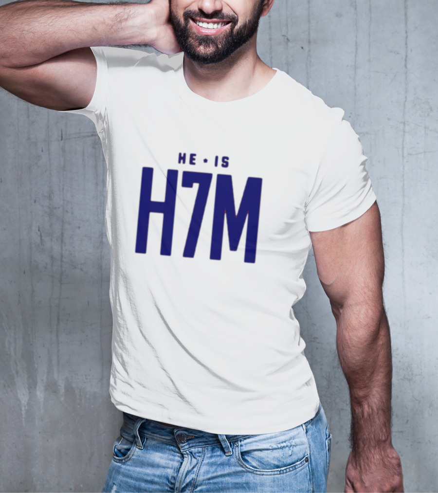 Tyler Milner He Is H7m T-Shirt