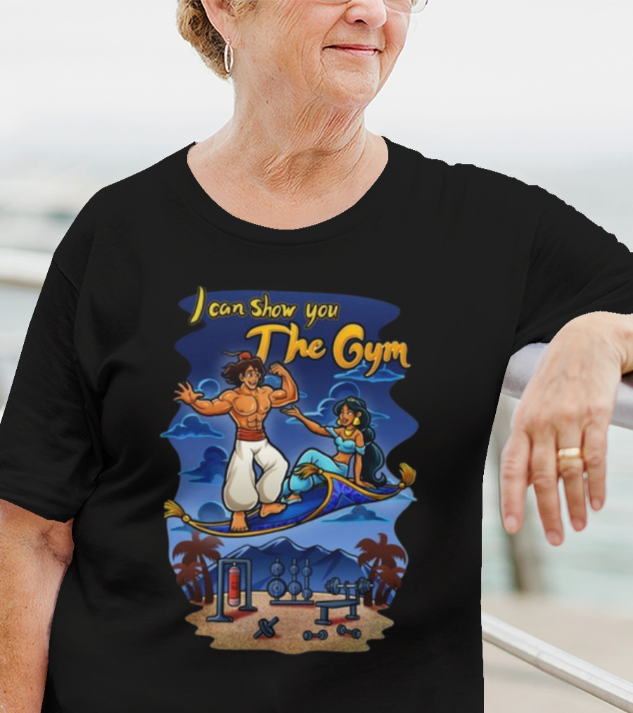I Can Show You The Gym Flying Carpet Workout Dreams T-Shirt