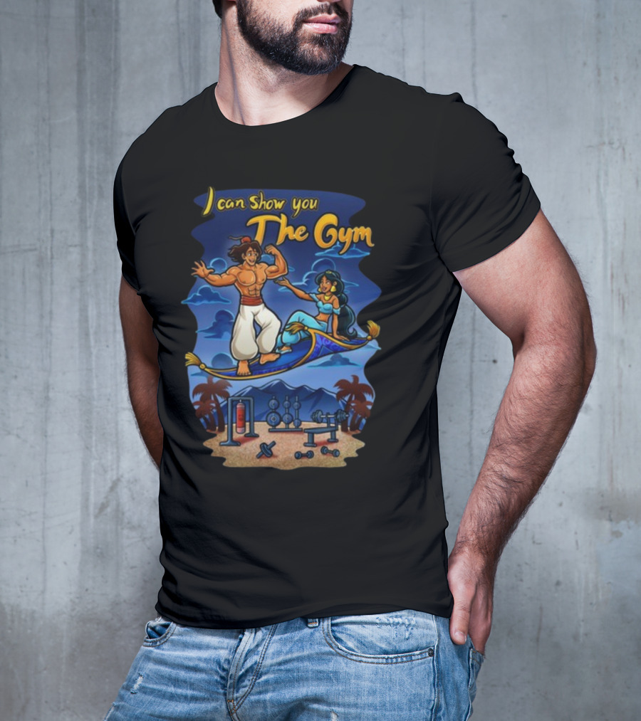 I Can Show You The Gym Flying Carpet Workout Dreams T-Shirt