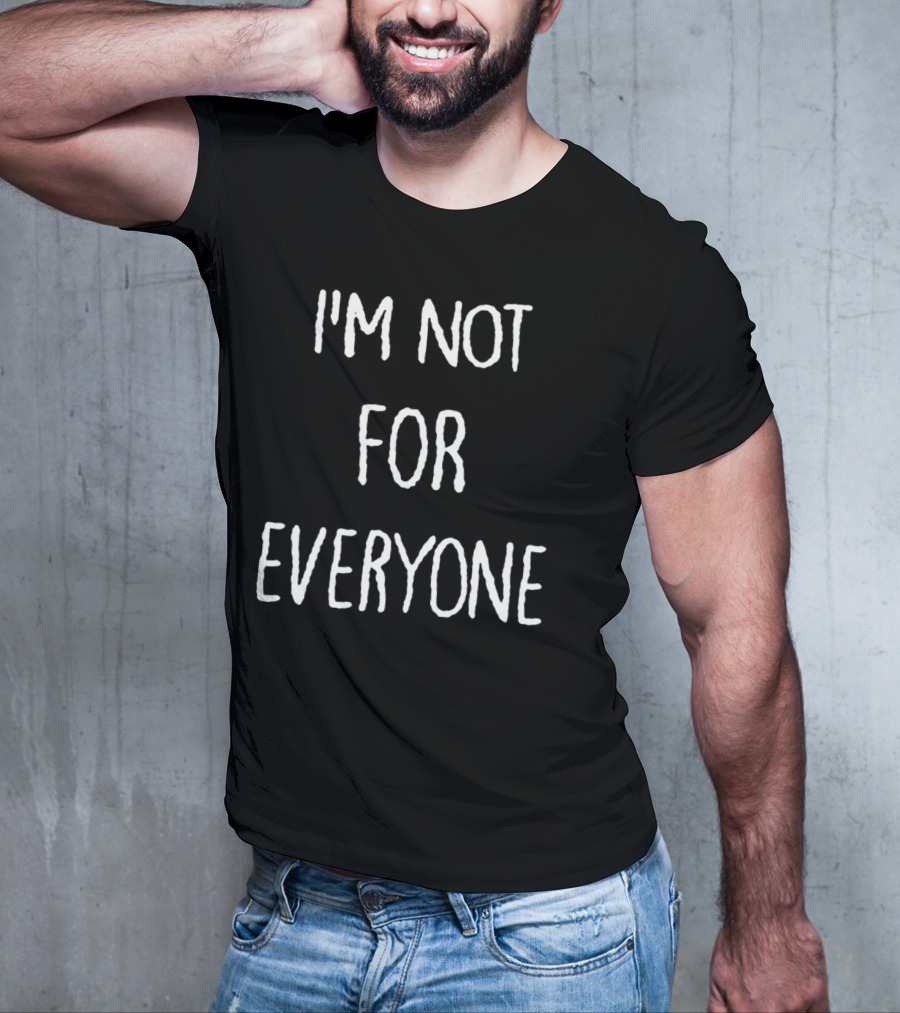 Kara Swisher I'm Not For Everyone T-Shirt
