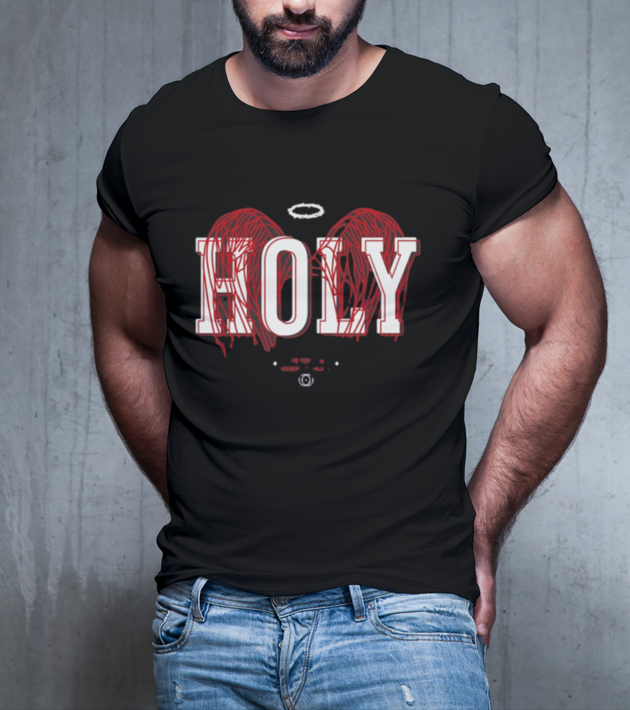 Holy 1 Peter 1 16 Keep It Holy Wings Halo T-Shirt