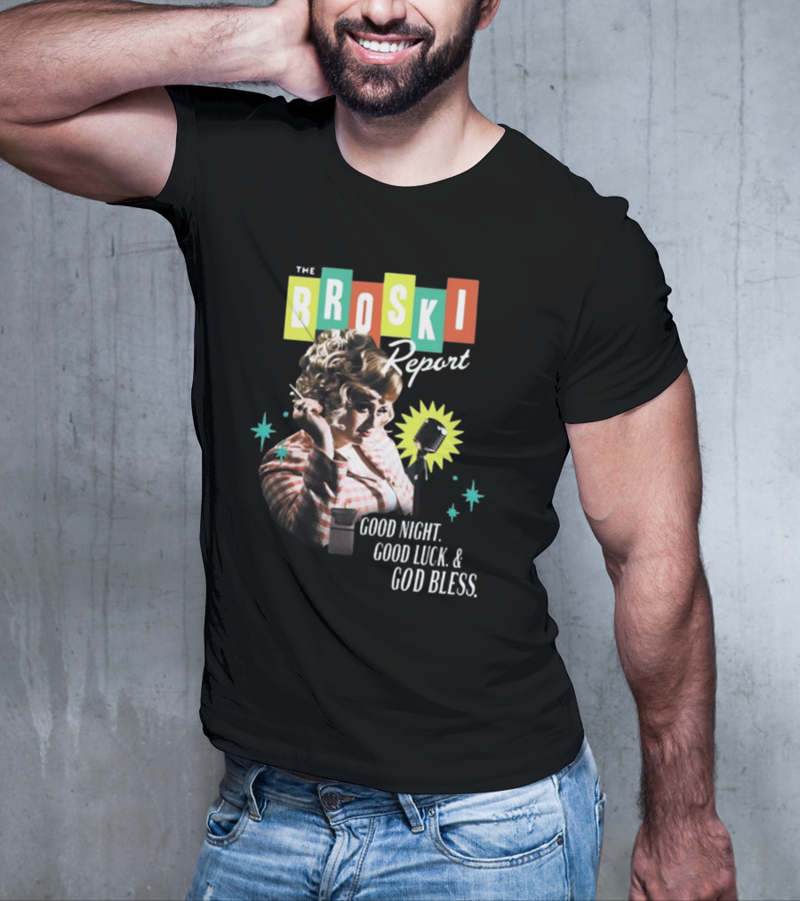 The Broski Report Good Night Good Luck God Bless Retro Style Microphone T-Shirt