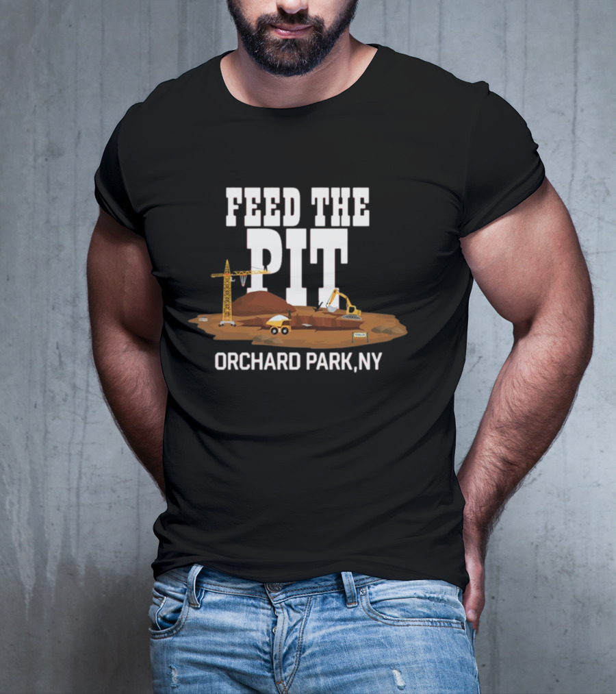 Feed The Pit Orchard Park NY Construction Scene T-Shirt
