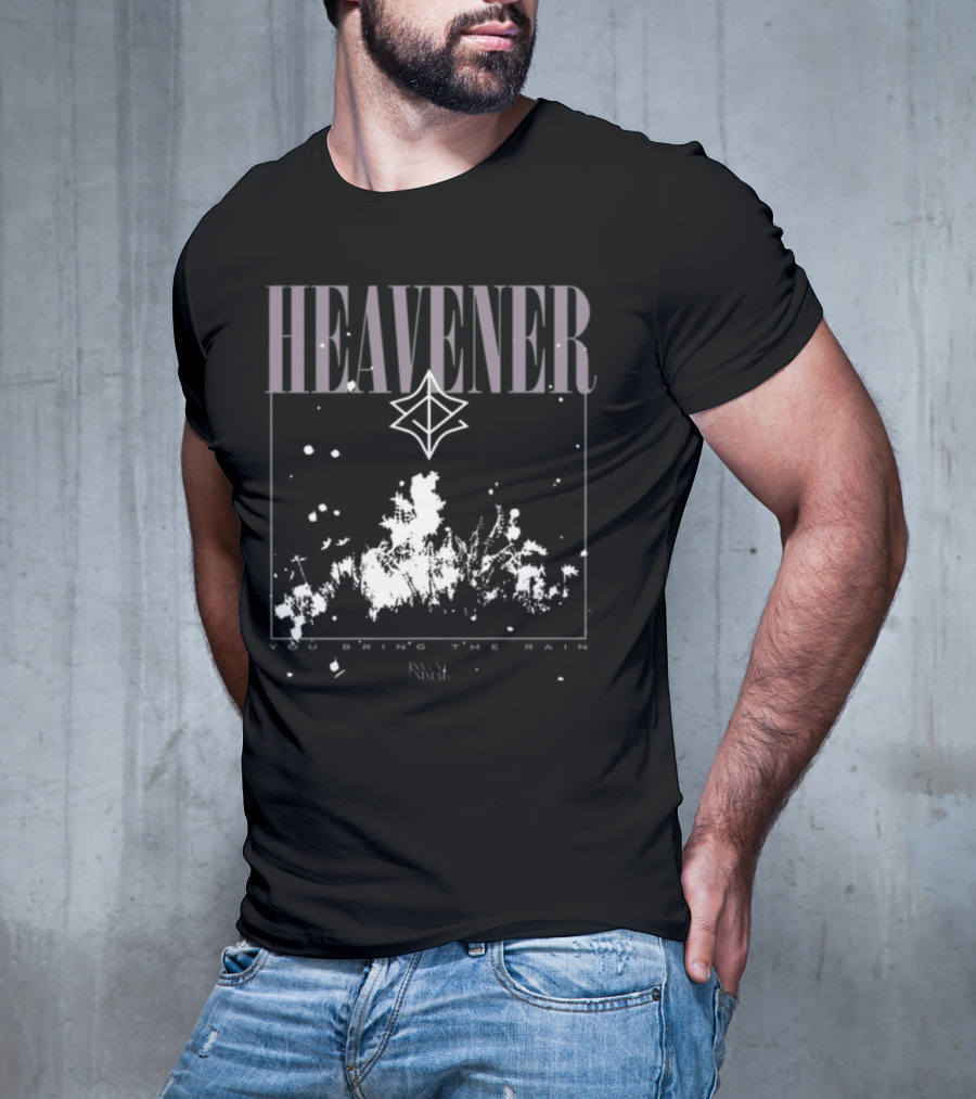 Heavener You Bring The Rain Invent Animate T-Shirt
