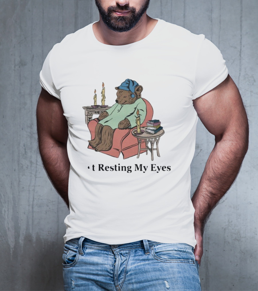Resting My Eyes Bear In Pajamas With Candles And Books T-Shirt
