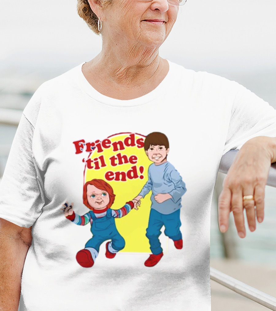 Friends 'til The End Chucky And Andy T-Shirt