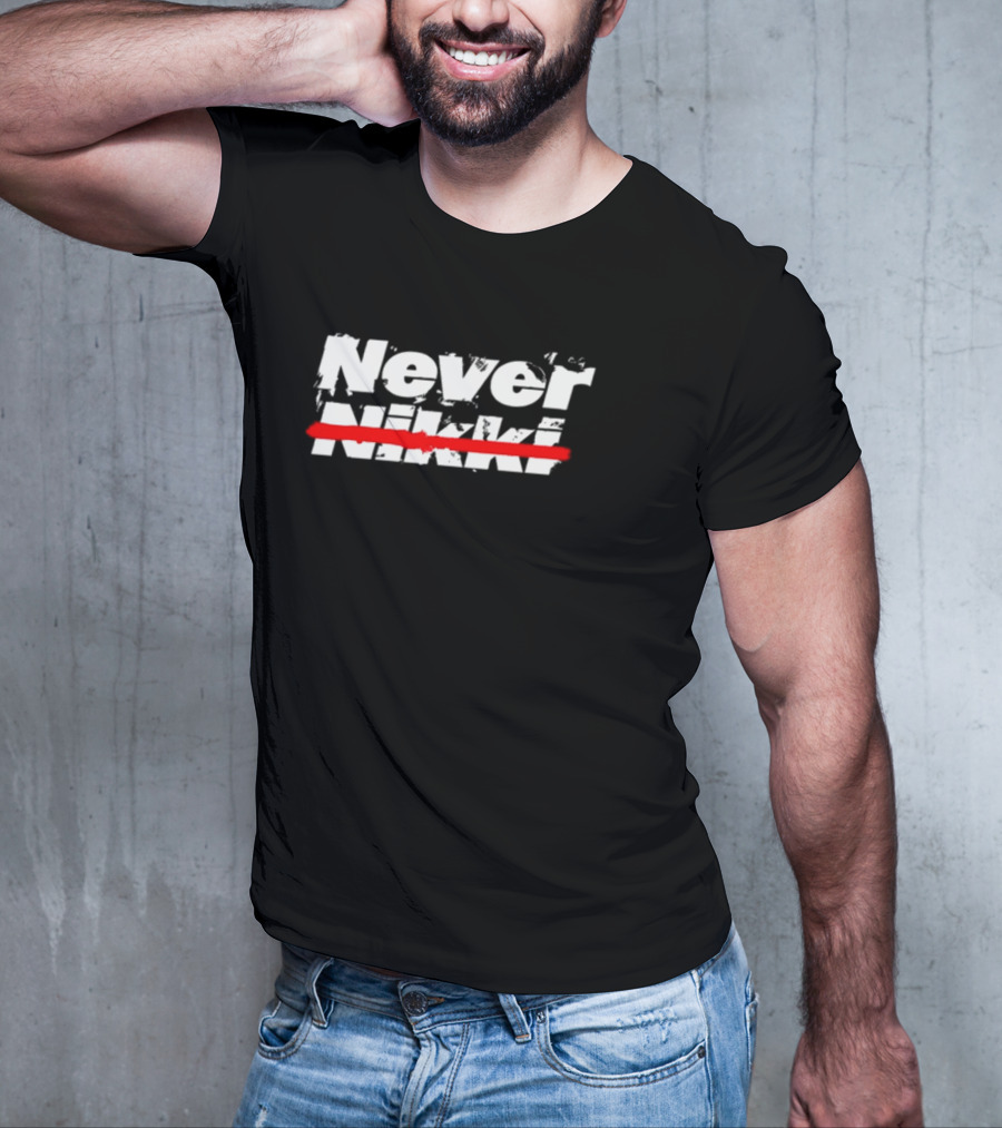 Never Nikki Crossed Out Red Line T-Shirt
