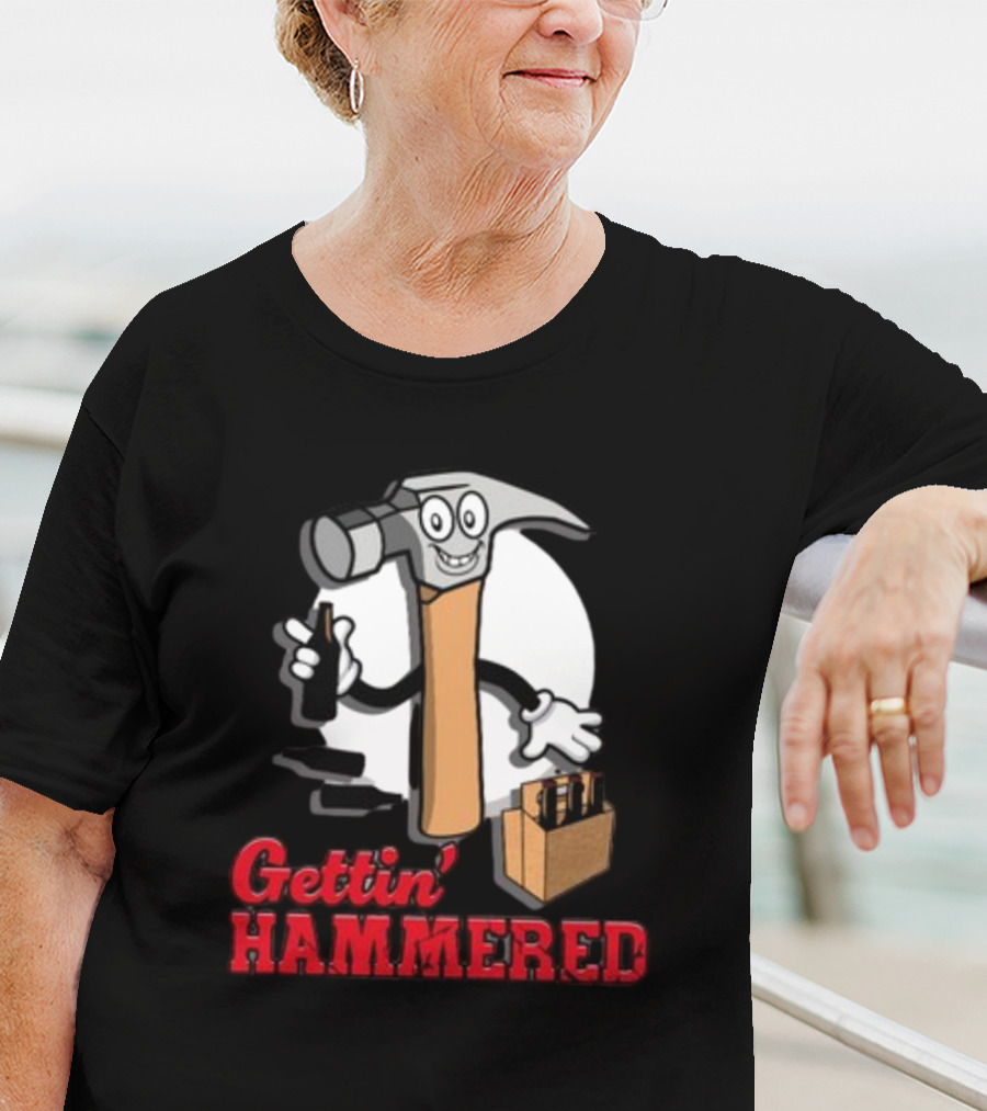 Gettin' Hammered With Cartoon Hammer And Drinks T-Shirt