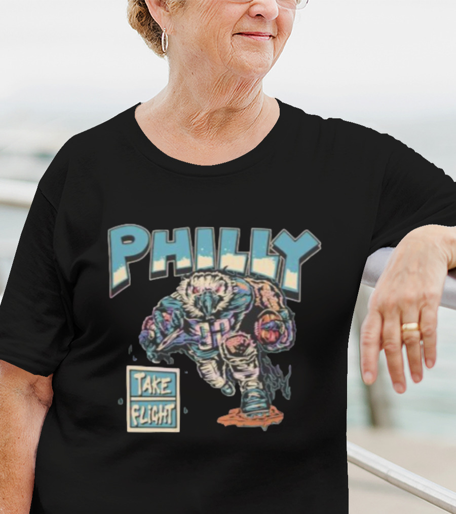 Philly Take Flight Philadelphia Eagles Mascot Football Player T-Shirt