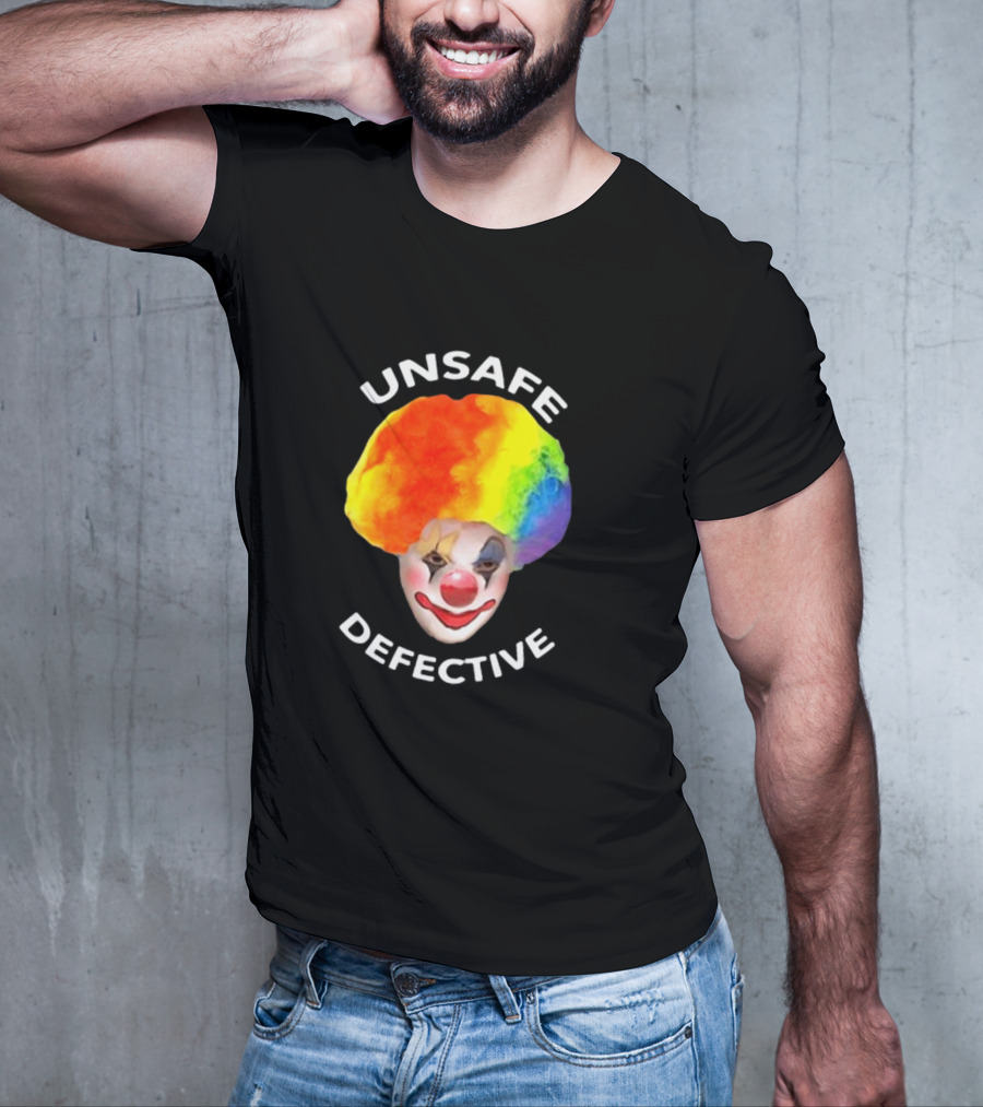 Unsafe Defective Clown Rainbow Hair Face T-Shirt