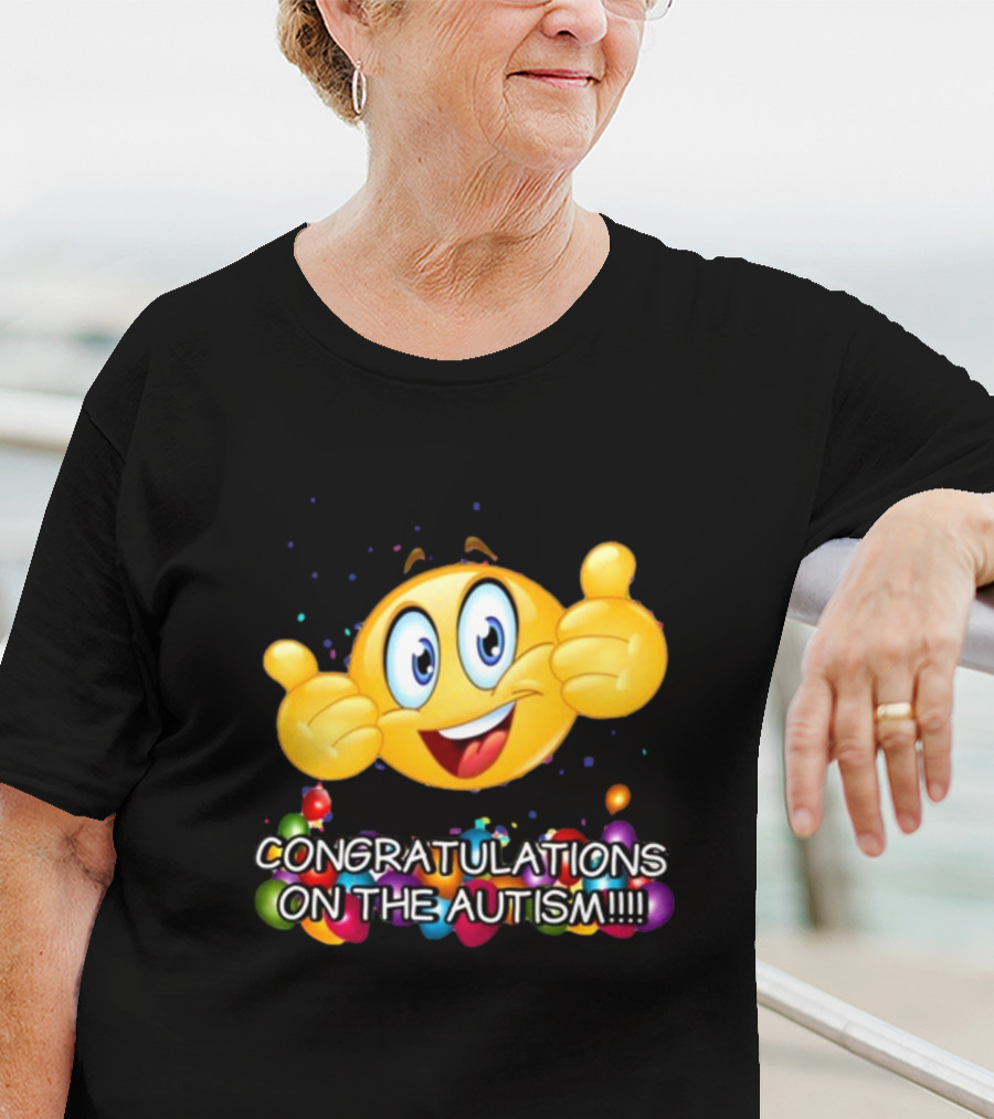 Cringey Tees Congratulations On The Autism Emoji Thumbs Up T-Shirt
