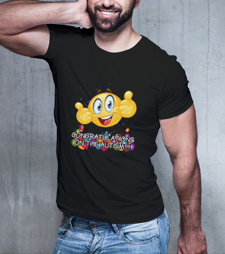 Cringey Tees Congratulations On The Autism Emoji Thumbs Up T-Shirt