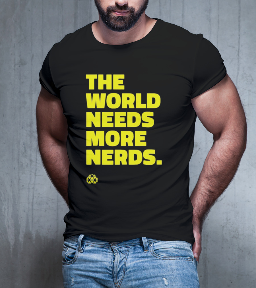 THE WORLD NEEDS MORE NERDS Geometric T-Shirt
