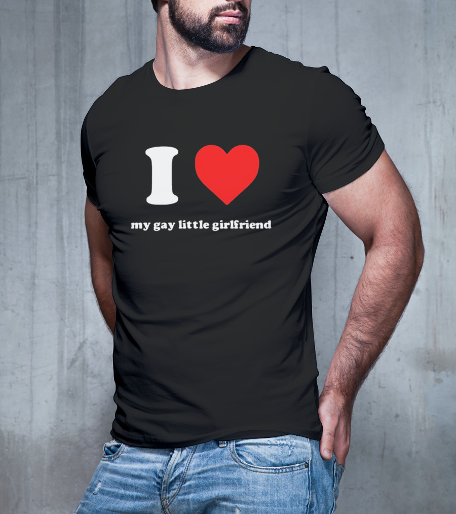 Vinny Mauro I Heart My Gay Little Girlfriend T-Shirt