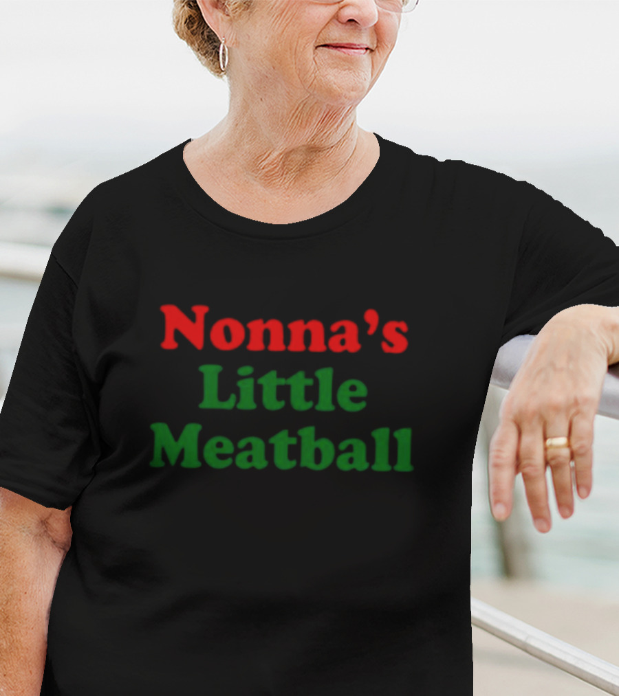 Nonna's Little Meatball Text In Festive Red And Green T-Shirt