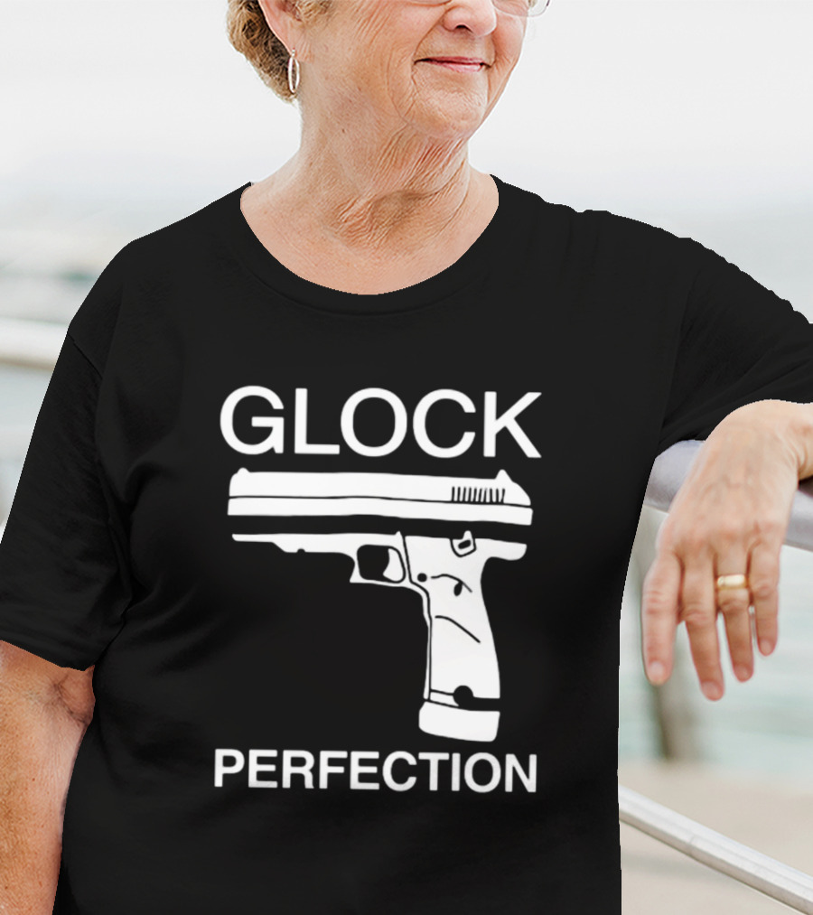 Glock Perfection The Aveees Gun T-Shirt
