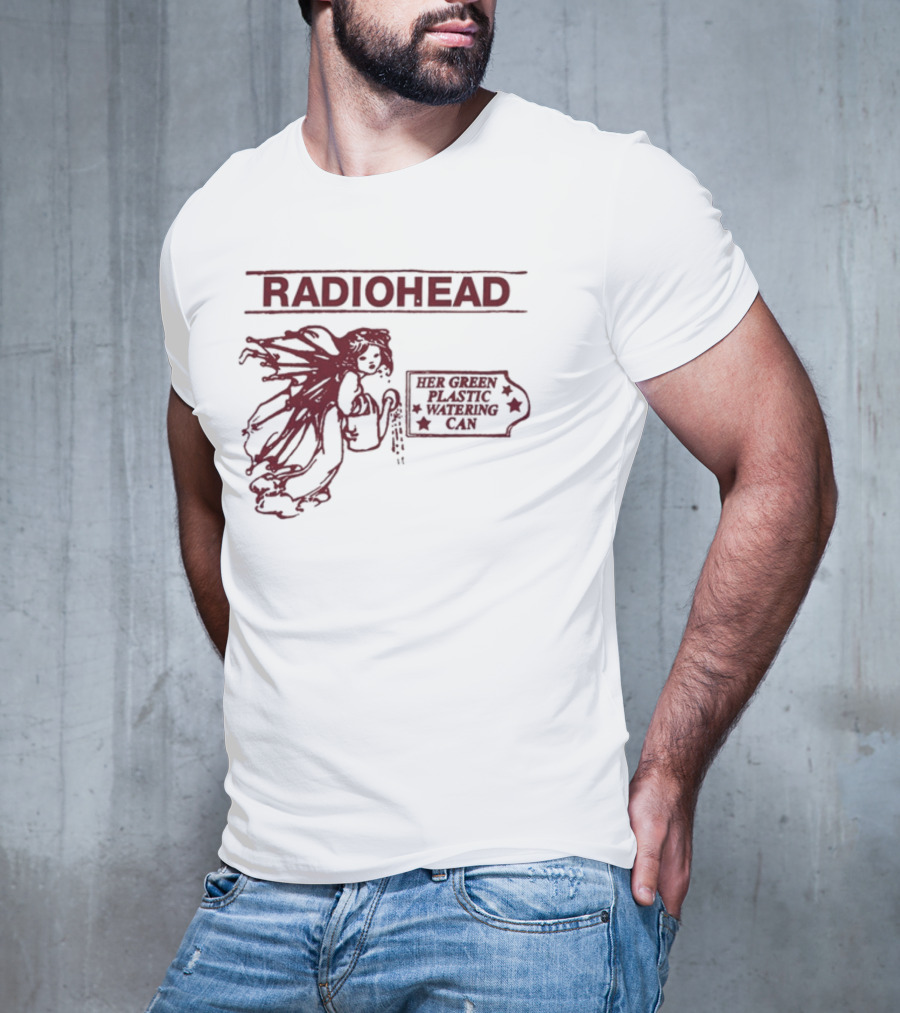 Radiohead Her Green Plastic Watering Can T-Shirt
