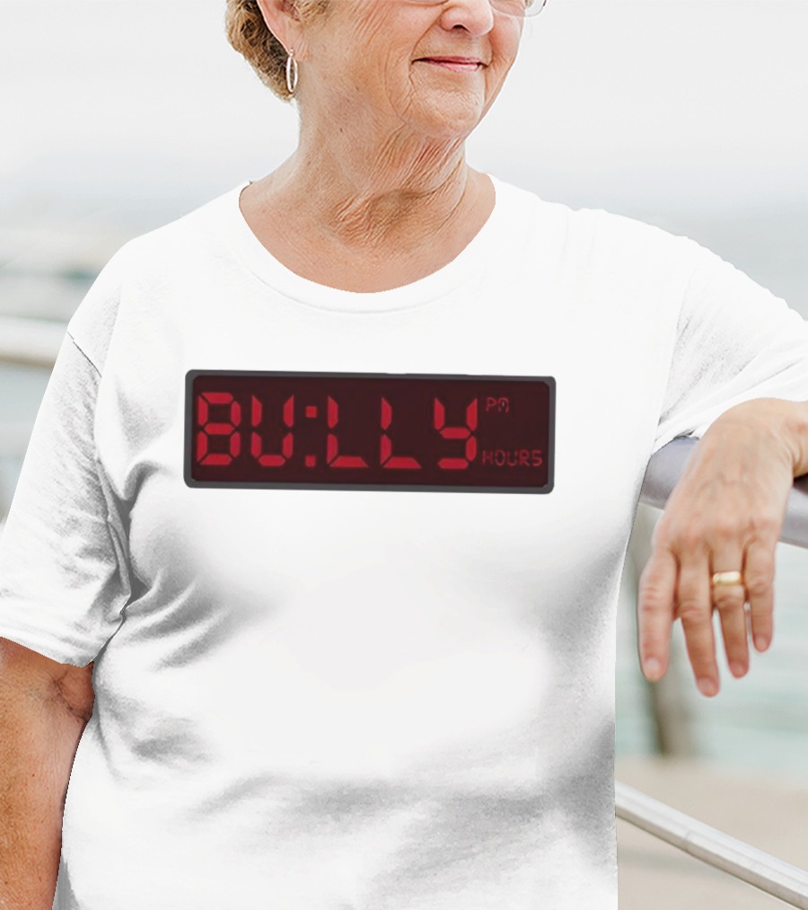 Bully Hours Digital Clock Display T-Shirt