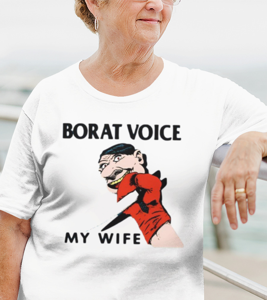 Borat Voice My Wife Knife Comic T-Shirt